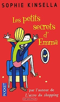 Sophie Kinsella - Les Petits Secrets d'Emma