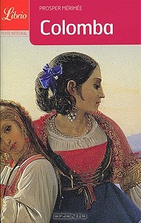 Prosper Merimee - Colomba