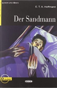 Эрнст Теодор Амадей Гофман - Der Sandmann + CD