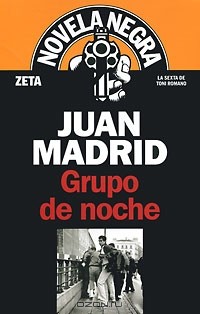 Juan Madrid - Grupo de Noche