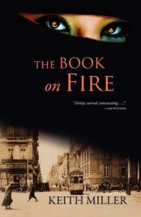 Keith Miller - The Book on Fire