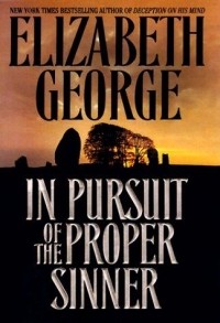 Elizabeth George - In Pursuit of the Proper Sinner