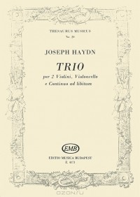 Franz Joseph Haydn - Joseph Haydn: Trio per 2 violini, violoncello e continuo ad libitum