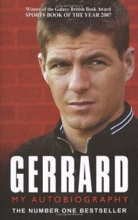 Steven Gerrard - Gerrard: My Autobiography