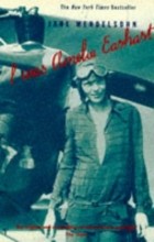 Джейн Мендельсон - I Was Amelia Earhart