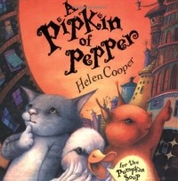 Хелен Купер - A Pipkin of Pepper