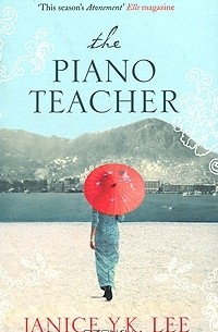Janice Y. K. Lee - The Piano Teacher