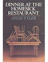 Anne Tyler - Dinner at the Homesick Restaurant