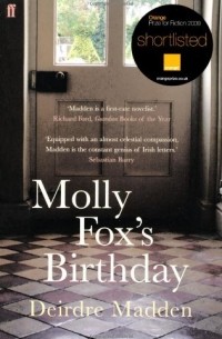 Дейдре Мэдден - Molly Fox's Birthday 