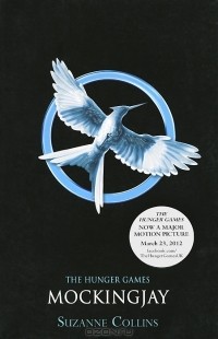 Suzanne Collins - The Hunger Games: Mockingjay