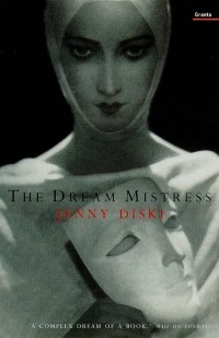 Jenny Diski - The Dream Mistress