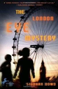 Шиван Доуд - The London Eye Mystery