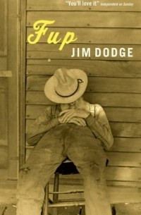 Jim Dodge - Fup