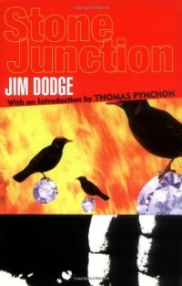 Jim Dodge - Stone Junction
