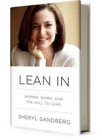  - Lean In: Women, Work and The Will to Lead