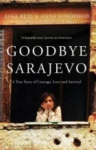  - Goodbye Sarajevo