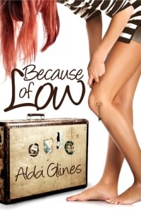 Abbi Glines - Because of Low