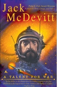 Jack McDevitt - A Talent for War