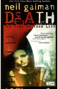 Neil Gaiman - Death: The Time Of Your Life