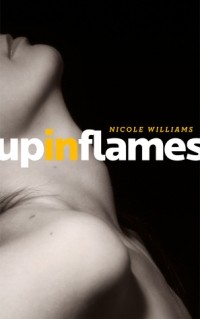 Nicole Williams - Up In Flames