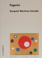 Ezequiel Martinez Estrada - Paganini 