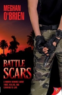 Meghan O'Brien - Battle Scars