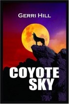 Gerri Hill - Coyote Sky