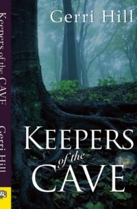 Gerri Hill - Keepers of the Cave