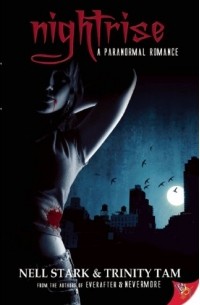  - Nightrise