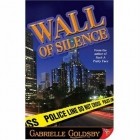 Gabrielle Goldsby - Wall of Silence