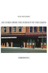 Wim Wenders - Pictures from the Surface of the Earth
