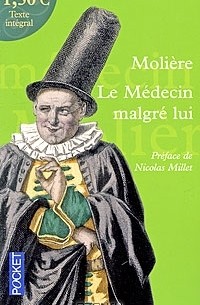 Le Médecin malgré lui