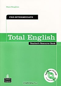 - Total English: Pre-intermediate: Teacher's Resource Book (+ CD-ROM)