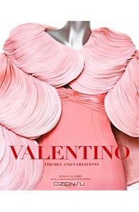 Pamela Golbin - Valentino: Themes and Variations