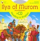 без автора - Ilya of Morom / Илья Муромец (+ CD)