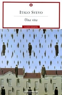Italo Svevo - Una Vita