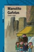Elvira Lindo - Manolito Gafotas