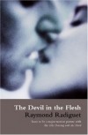 Raymond Radiguet - The Devil in the Flesh