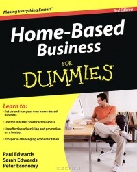  - Home-Based Business For Dummies