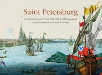  - Saint Petersburg in Watercolours and Prints of the 18th and 19th Centuries
