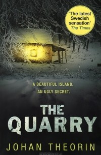 Johan Theorin - The Quarry