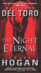 Chuck Hogan, Guillermo del Toro - The Night Eternal