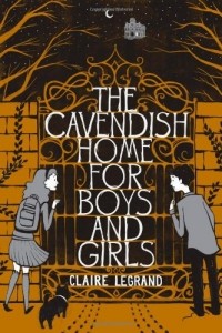 Клэр Легран - The Cavendish Home for Boys and Girls