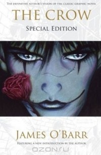 James O'Barr - The Crow: Special Edition