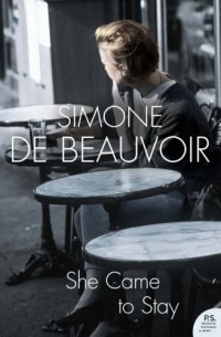 Simone de Beauvoir - She Came to Stay