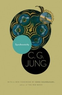  - Synchronicity: An Acausal Connecting Principle. 