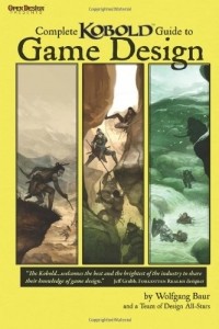  - Complete Kobold Guide to Game Design 