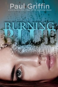 Пол Гриффин - Burning Blue