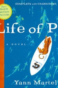 Yann Martel - Life of PI