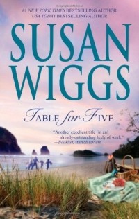 Susan Wiggs - Table for Five